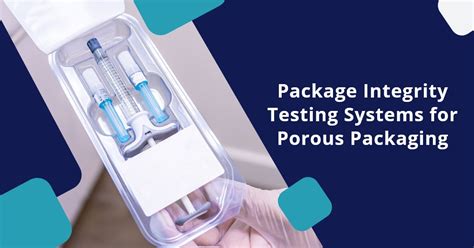 what is package integrity test|package integrity testing equipment.